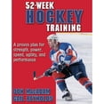 thumbnail image 1 of 52-Week Hockey Training (Paperback) by Don MacAdam, Gail Reynolds, 1 of 1