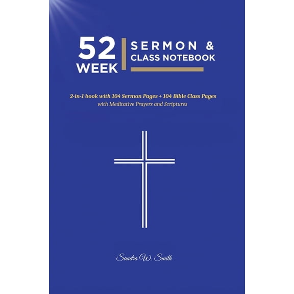 52 Week Sermon & Class Notebook, (Paperback)