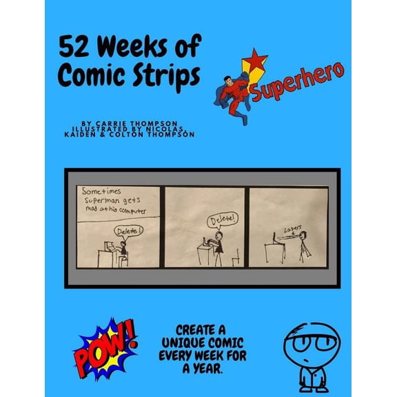 52 Weeks of Comic Strips: Let Your Creativity Run Wild Paperback 1979505144 9781979505147 Carrie Thompson