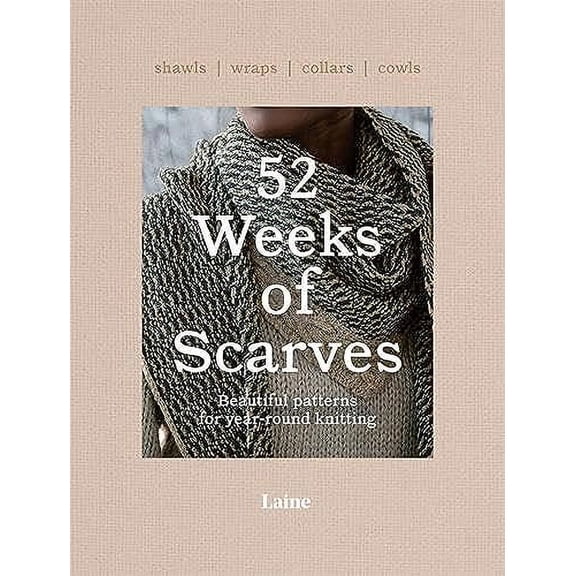 Pre-Owned 52 Weeks of Scarves: Beautiful Patterns for Year-round Knitting: Shawls. Wraps. Collars. Cowls., 9781743798515, 1743798512, Paperback, 1 edition
