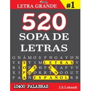 M s de 10400 Emocionantes Palabras en Espa ol 520 SOPA DE LETRAS #1 10400 PALABRAS Letra Grande Paperback