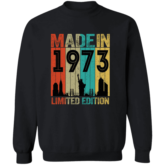 52nd Birthday Made In 1973 52 Years Old Born In New York 52 Years Of Being Awesome Crewneck Pullover Sweatshirt