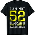 thumbnail image 1 of 52nd Birthday Man Woman 52 Year Old Gift T-ShirtMen and women, Black T-shirt, size: Extra large, 1 of 4