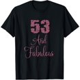 thumbnail image 1 of 53 And Fabulous Happy 53rd Birthday Idea For Woman T-Shirt, 1 of 5