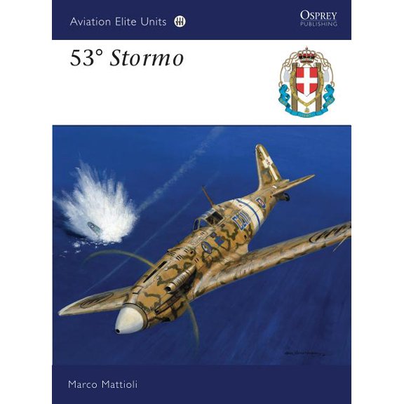 Aviation Elite Units: 53 Stormo (Series #38) (Paperback)
