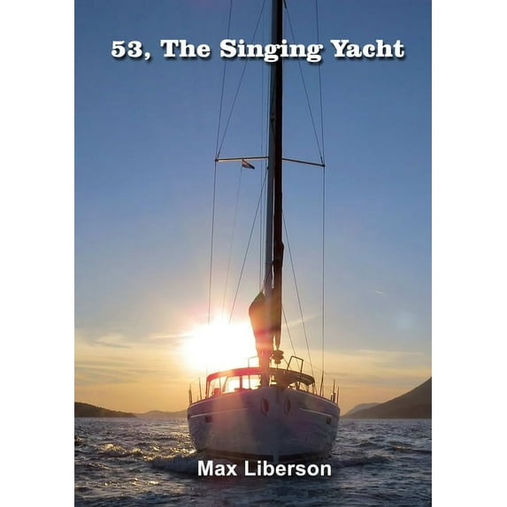 53, the singing yacht, (Paperback)