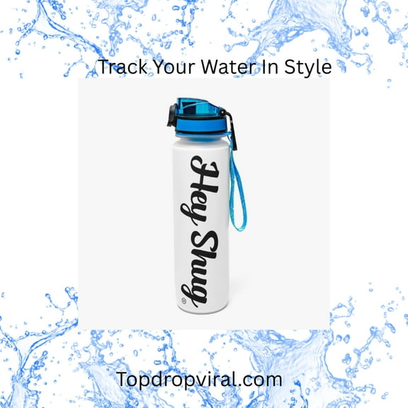 539. Hey Shug 32oz Water Tracker Bottle