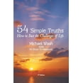 thumbnail image 1 of 54 Simple Truths: How to Face the Challenges of Life, (Paperback), 1 of 1