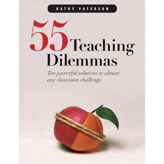 Pre-Owned 55 Teaching Dilemmas: Ten Powerful Solutions to Almost Any Classroom Challenge (Paperback) 1551381915 9781551381916