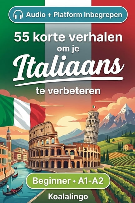 55 tweetalige korte verhalen om je Italiaans te verbeteren voor beginners: Verbeter je woordenschat, leesvaardigheid en , (Paperback)