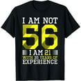 thumbnail image 1 of 56th Birthday Man Woman 56 Year Old Gift T-Shirt, 1 of 3