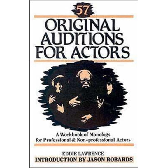 Pre-Owned 57 Original Auditions for Actors (Contemporary Drama) (Paperback) 0916260259