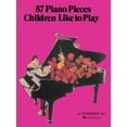 thumbnail image 1 of 57 Pieces Children Like to Play: Piano Solo (Paperback), 1 of 1