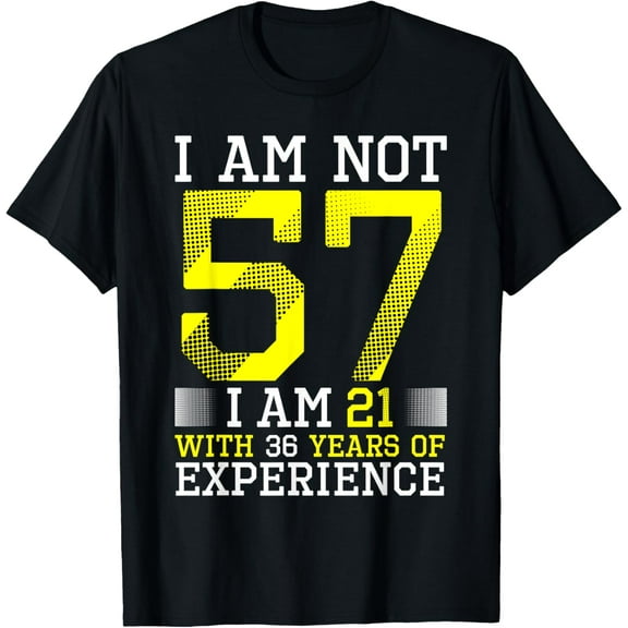 57th Birthday Man Woman 57 Year Old Gift T-Shirt100% cotton