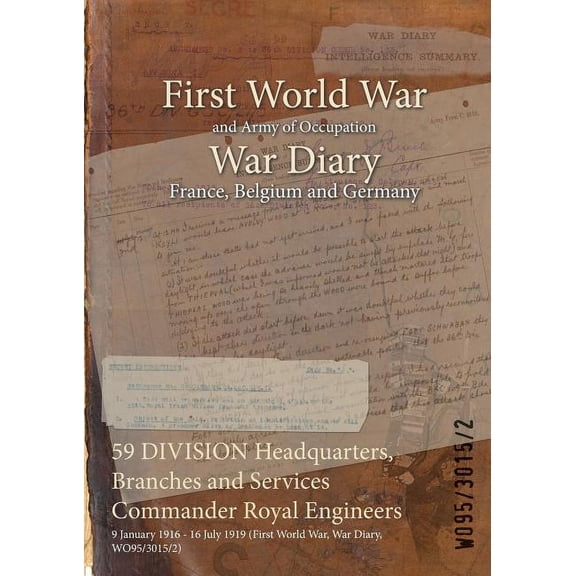 59 Division Headquarters, Branches And Services Commander Royal Engineers