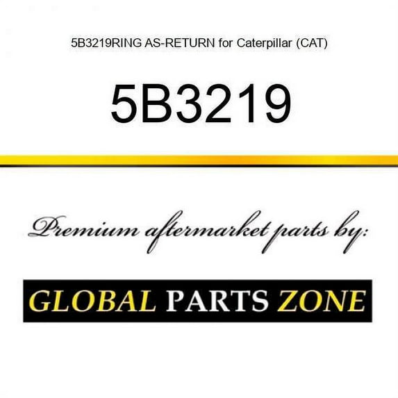 5B3219RING AS-RETURN for Caterpillar (CAT)