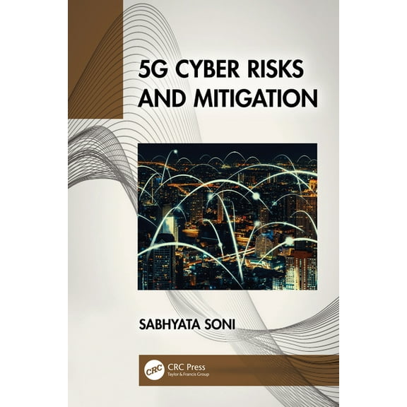5G Cyber Risks and Mitigation, (Paperback)