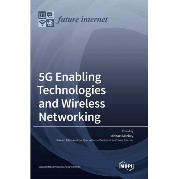 5G Enabling Technologies and Wireless Networking, (Hardcover)
