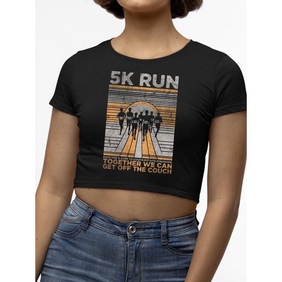 5K Run Women's Motivational Tee Crop Tee Women's