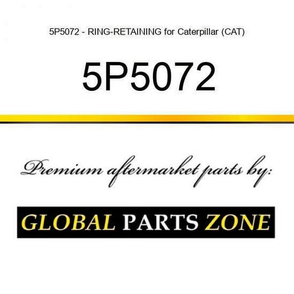5P5072 - RING-RETAINING for Caterpillar (CAT)