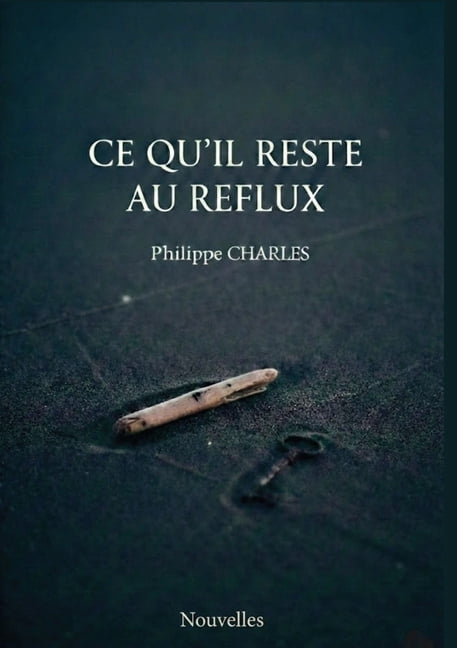 Ce qu'il reste au reflux., (Paperback)