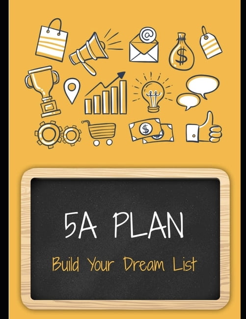 5a Plan: Build Your Dream List (ابنِ قائمة أحل&#, (Paperback)