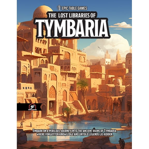 [5e Adventure] The Lost Libraries of Tymbaria, (Paperback)