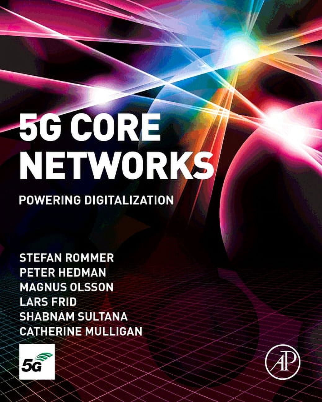 5g Core Networks: Powering Digitalization, (Paperback