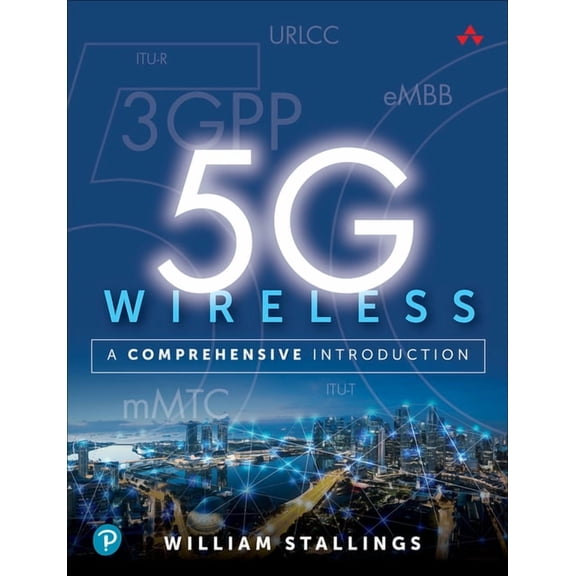 5g Wireless: A Comprehensive Introduction, (Paperback)