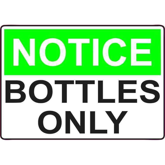 5in x 3.5in Bottles Only Decal Vinyl Decals Stickers Sign Busine