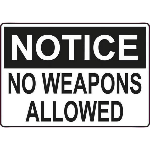 5in x 3.5in No Weapons Allowed Sticker Vinyl Sign Door Window Stickers