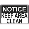 thumbnail image 1 of 5in x 3.5in Notice Keep Area Clean Sticker Vinyl Wall Sign Sticker Signs, 1 of 1