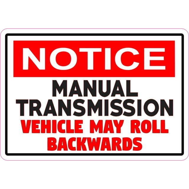 5in x 3.5in Notice Manual Transmission Sticker Vinyl Vehicle Decal Sign