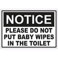 thumbnail image 1 of 5in x 3.5in Notice Please Do Not Put Baby Wipes in the Toilet Sticker Sign Decal, 1 of 1