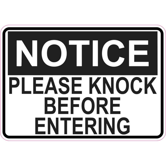 5in x 3.5in Notice Please Knock Before Entering Sticker Vinyl Door Sign