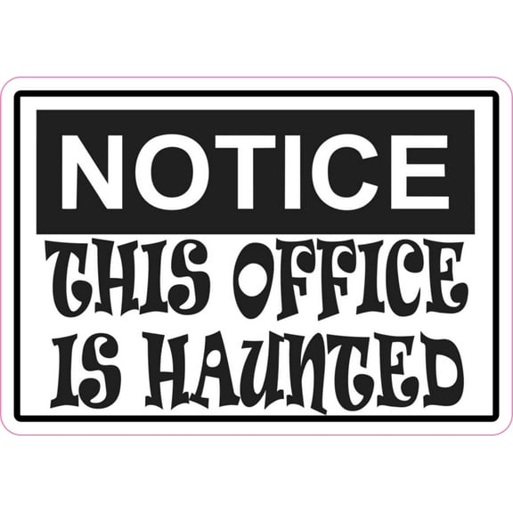 5in x 3.5in Notice This Office Is Haunted Magnet Halloween Magnetic Sign
