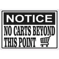 thumbnail image 1 of 5in x 3.5in Shopping Cart Notice No Carts Beyond This Point Stic, 1 of 5