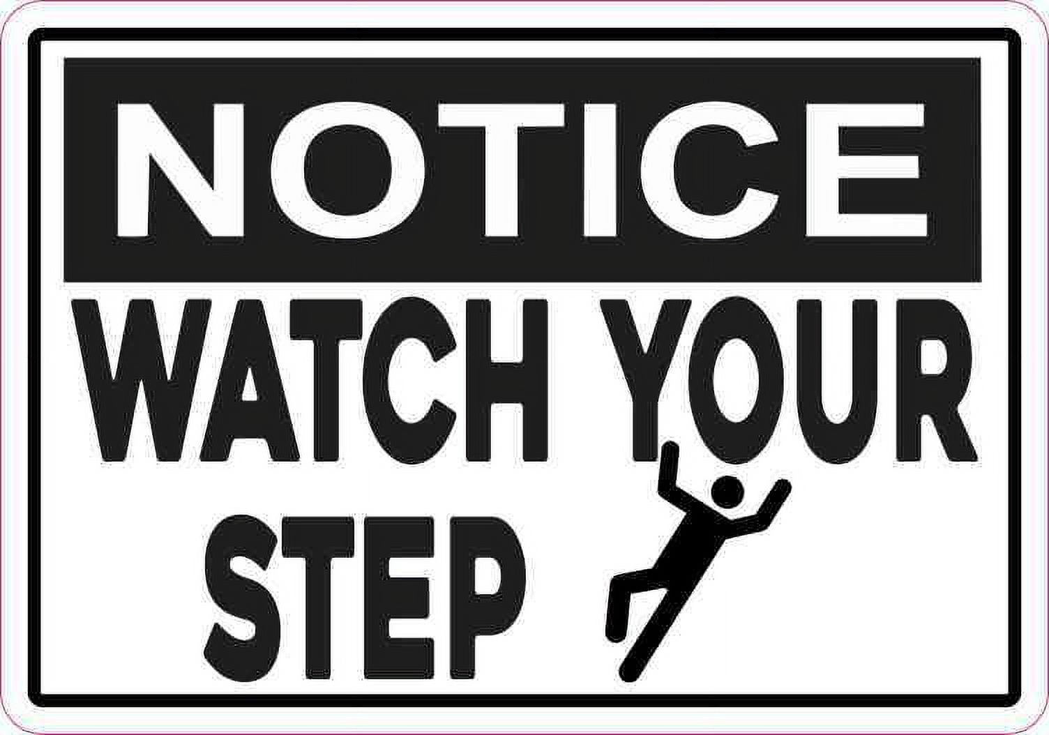 5in x 3.5in Symbol Notice Watch Your Step Sticker - Walmart.com