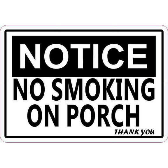 5in x 3.5in Thank You Notice No Smoking On Porch Magnet Business Sign