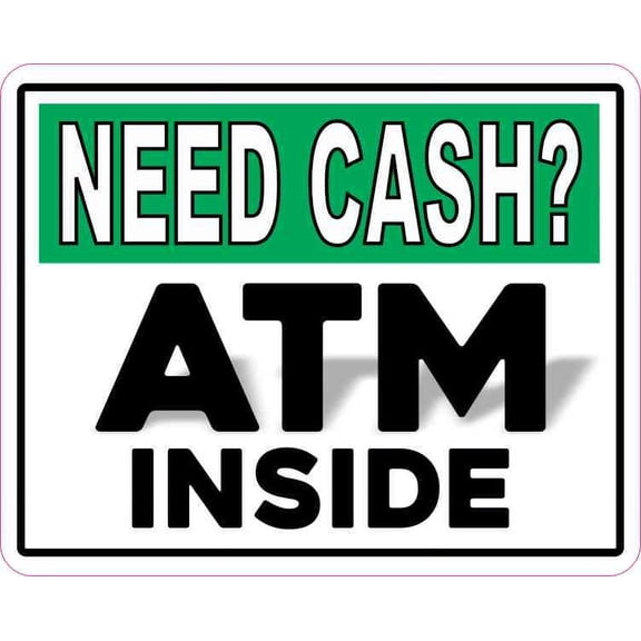 5in x 4in ATM Inside Sticker