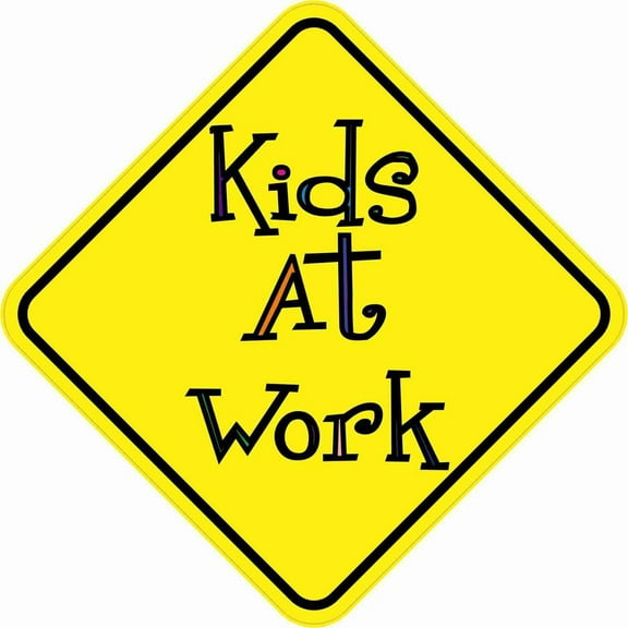 5in x 5in Kids At Work Magnet Vinyl Caution Sign School Teacher Signs Magnets