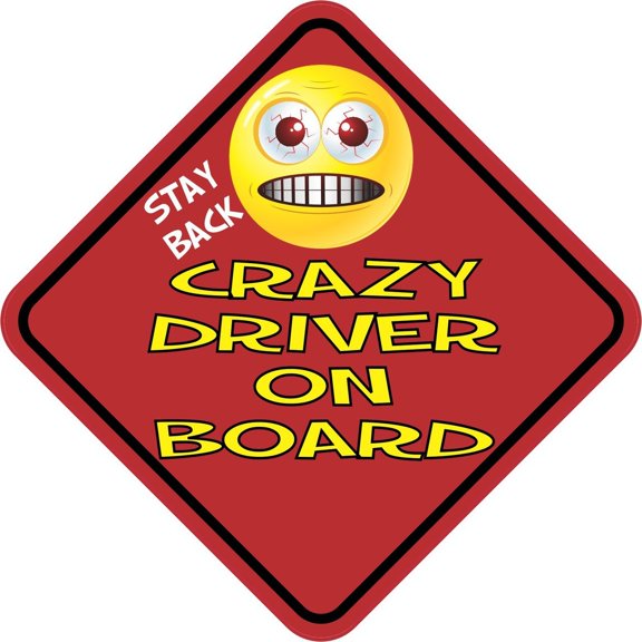 5in x 5in Stay Back Crazy Driver On Board Sticker