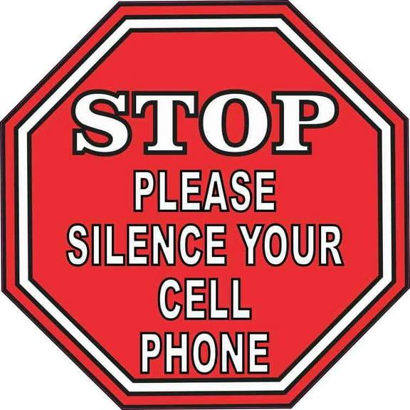 5in x 5in Stop Please Silence Your Cell Phone Sticker Vinyl Sign Decal