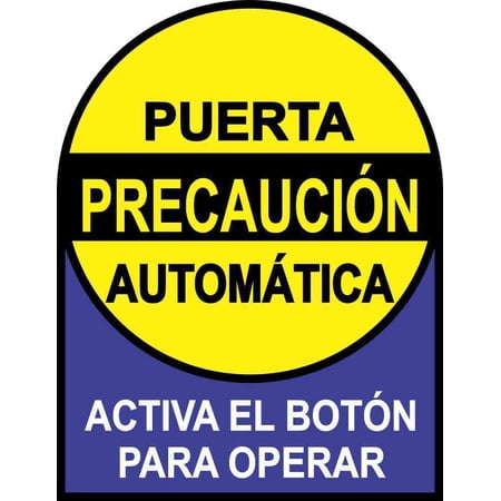 5in x 6.5in Activa El Boton Puerta Automatica Sticker