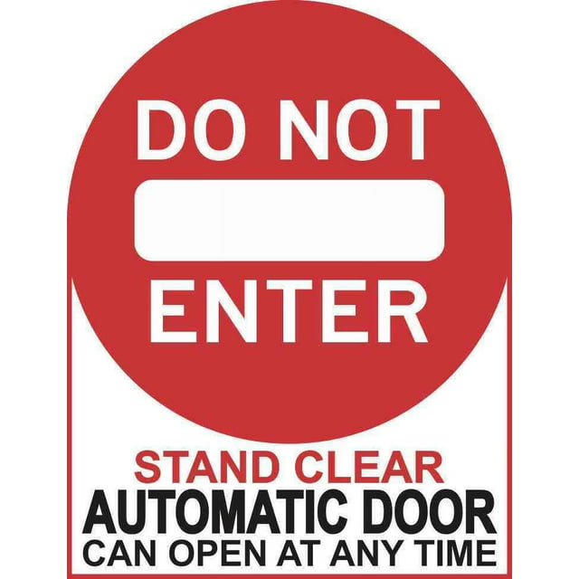 5in x 6.5in Do Not Enter Automatic Door Sticker Vinyl Business Sign