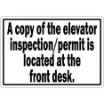 thumbnail image 1 of 5inx3.5in Copy of Elevator Inspection/Permit Located at Front Desk Sticker, 1 of 1