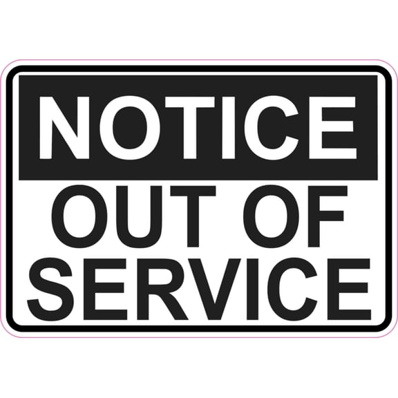 5in x 3.5in Notice Out Of Service Magnet Signs Magnetic Business