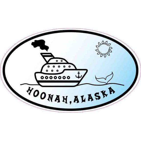 5inx3in Blue Oval Cruise Ship Hoonah Alaska Sticker Vinyl Luggag