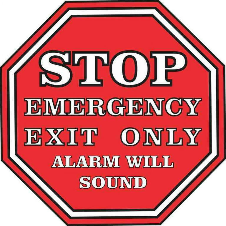 5inx5in Stop Emergency Exit Only Alarm Will Sound Sticker