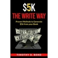 thumbnail image 1 of $5k The Write Way, (Paperback), 1 of 1